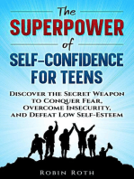 The Superpower of Self-Confidence For Teens