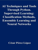 AI Techniques and Tools Through Python. Supervised Learning: Classification Methods, Ensemble Learning and Neural Networks