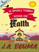 A Small Town Kind of Faith: Mill Creek Junction Collection, #4