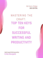 Mastering the Craft: Top Ten Keys for Successful Writing and Productivity