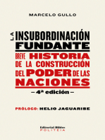 La insubordinación fundante: Breve historia de la construcción del poder de las naciones