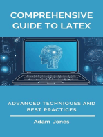 Comprehensive Guide to LaTeX: Advanced Techniques and Best Practices