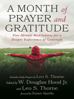 A Month of Prayer and Gratitude: Five-Minute Meditations for a Deeper Experience of Gratitude