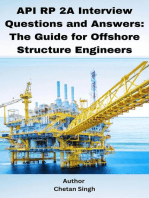 API RP 2A Interview Questions and Answers: The Guide for Offshore Structure Engineers