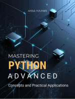 Mastering Python Advanced Concepts and Practical Applications