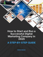 How to Start and Run a Successful Digital Marketing Company in 2025