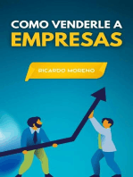 Como Venderle a Empresas: How to Achieve Success, #1