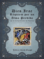 Dies Irae - Réquiem por un Alma Perdida en la Comprensión de Dominic: Folio de los Escritos Poéticos de Jeffrey Keith Gough