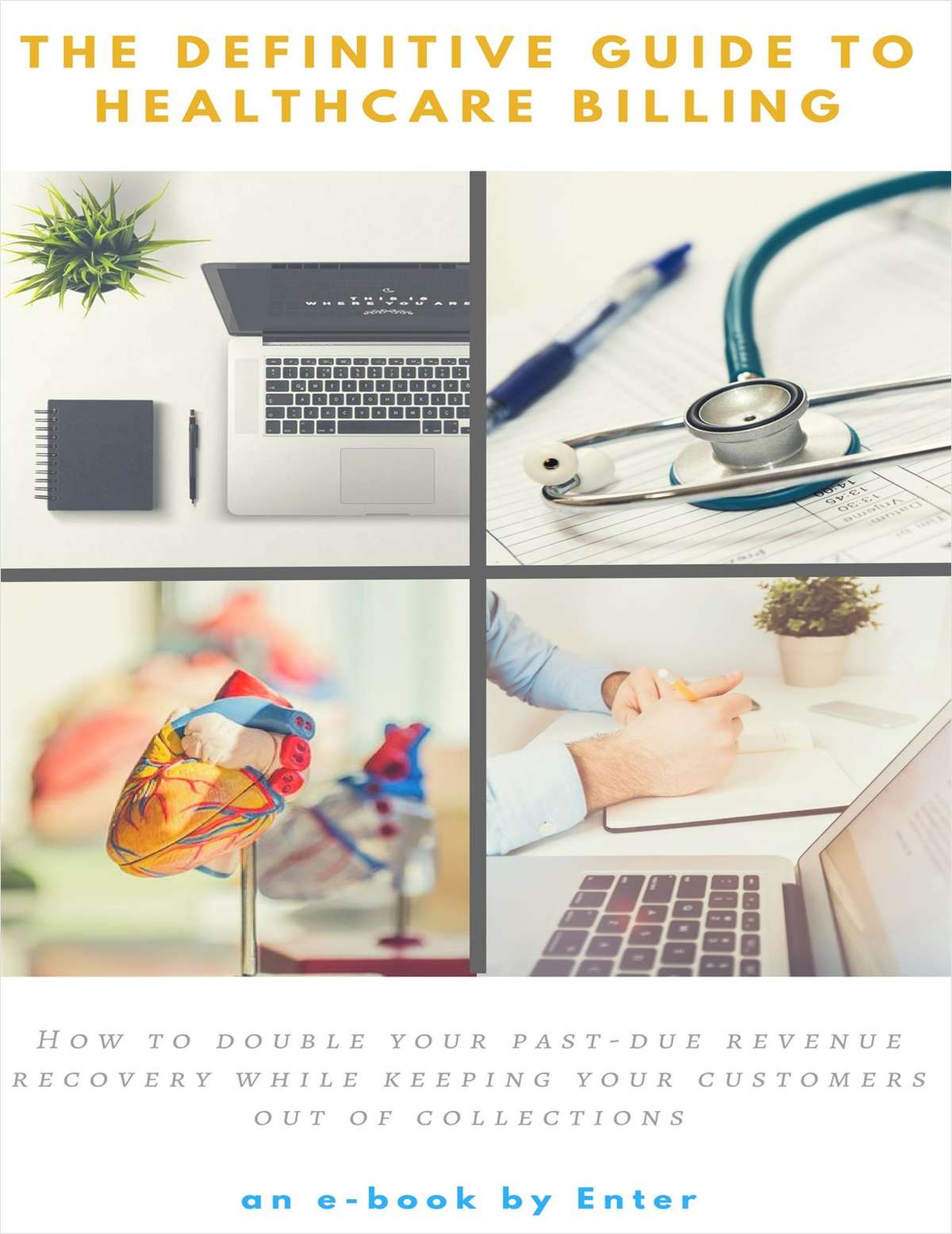 The Definitive Guide to Healthcare Billing