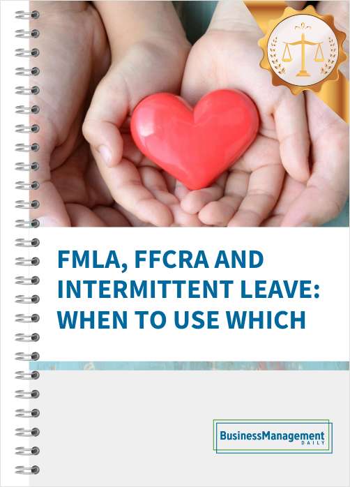 FMLA, FFCRA and Intermittent Leave: When to Use Which