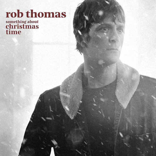 Cover for Rob Thomas · Something About Christmas Time (CD) (2023)