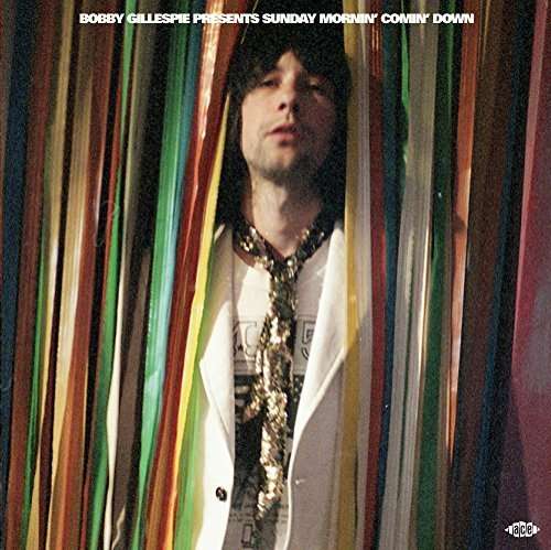 Cover for Compilation · Bobby Gillespie Presents Sunday Mornin Comin Down (LP) (2015)