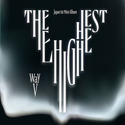 Cover for Wayv · The Highest (CD) [Japan Import edition] (2024)