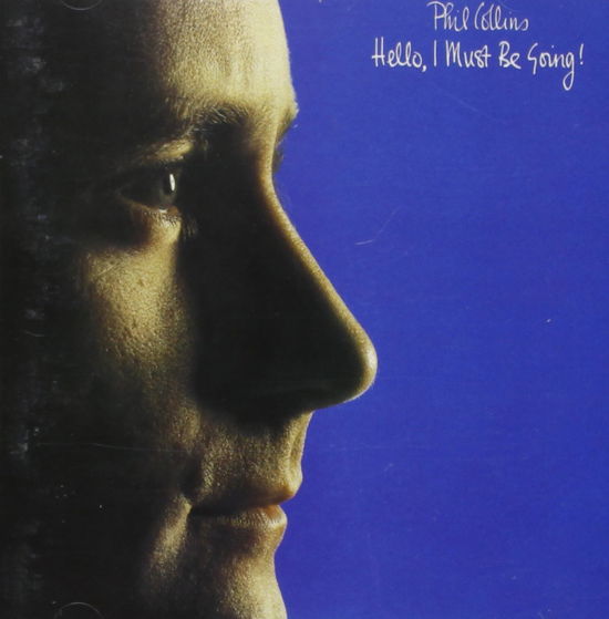 Cover for Phil Collins · Hello I Must Be Going! (CD) (2015)