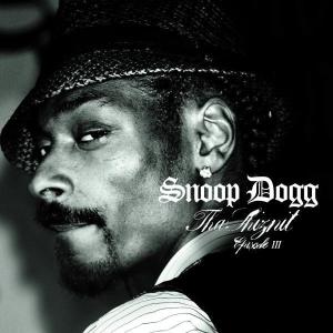 Cover for Snoop Dogg · Tha Shiznit Episode 3 (CD) (2016)