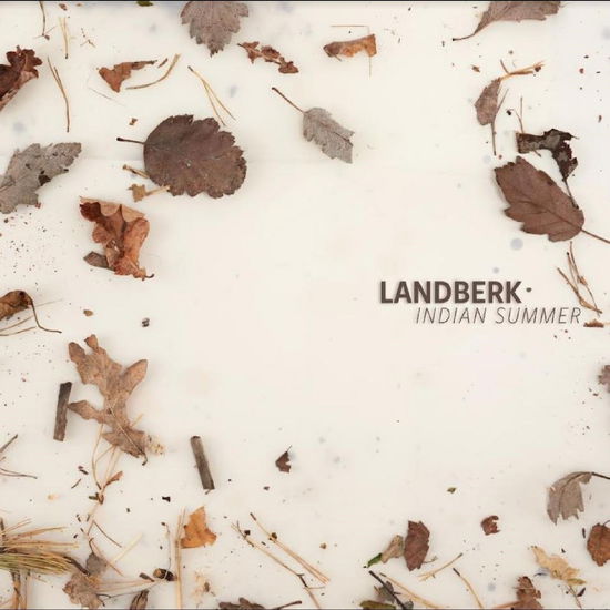 Cover for Landberk · Indian Summer (LP) [Remastered edition] (2024)