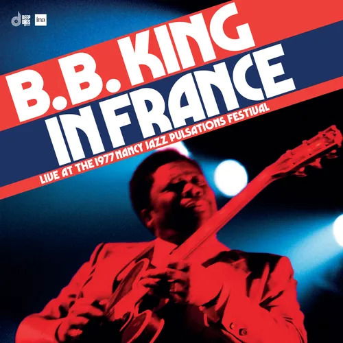 Cover for B.B. King · In France: Live At The Nancy Jazz Pulsations Festival (LP) [Black Friday 2024 edition] (2024)