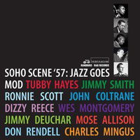 Cover for Soho Scene 57: Jazz Goes Mod / Various (LP) [RSD 2024 edition] (2024)