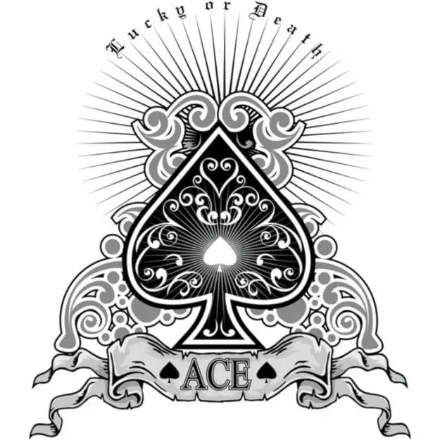 An ornate black, white, and gray image of an embellished spade symbol against a background of decorative elements, sunburst lines, and "Ace" banner below, and the phrase "Luck or Death" arching over the image.