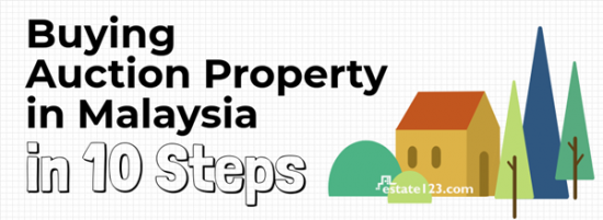 [Infographic] 10 Steps To Buy Auction Property in Malaysia