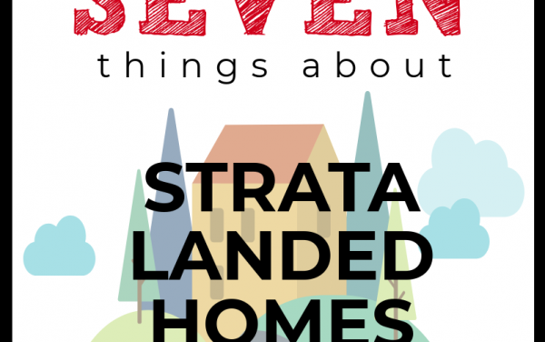 [Infographic] 7 Things About Strata Landed Property