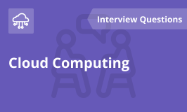 Cloud Computing Interview Questions