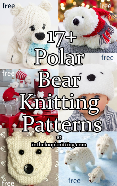 Polar Bear Knitting Patterns. Not just any bear! These knitting patterns honor polar bears, who have large feet, small ears and nicely shaped muzzles. Most patterns are free.Most patterns are free.