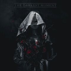 The Darkest Moment – The Darkest Moment (2019)