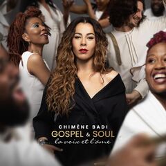 Chimène Badi – Gospel & Soul, La Voix Et L’âme (2024)