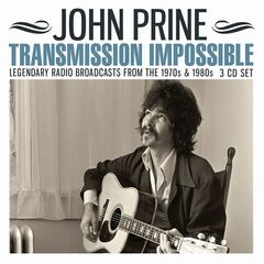 John Prine – Transmission Impossible (2022)