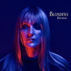 Blondino – Hauteurs (2025)