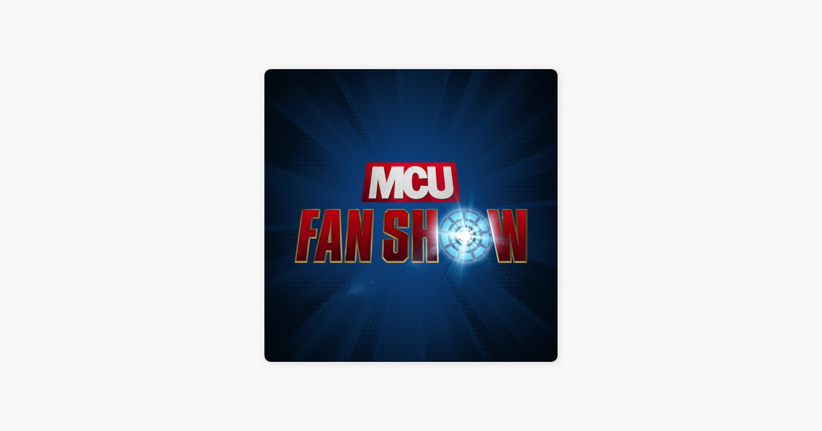 ‎MCU Fan Show - Marvel Studios commentary: Fan Show+ X-Men ‘97 S1:E10 ...