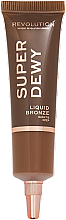 Makeup Revolution Superdewy Liquid Bronzer Bronzer