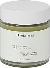 Kremowa maseczka do twarzy z matchą Hyeja Vegan Matcha Gentle Mud Cream Mask