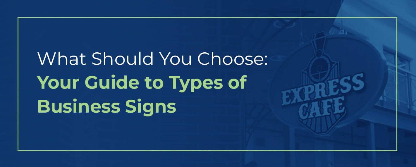 Types of business signs guide