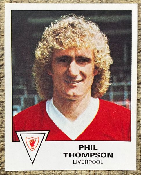 1980 ORIGINAL UNUSED PANINI FOOTBALL 80 STICKER PHIL THOMPSON LIVERPOOL 193