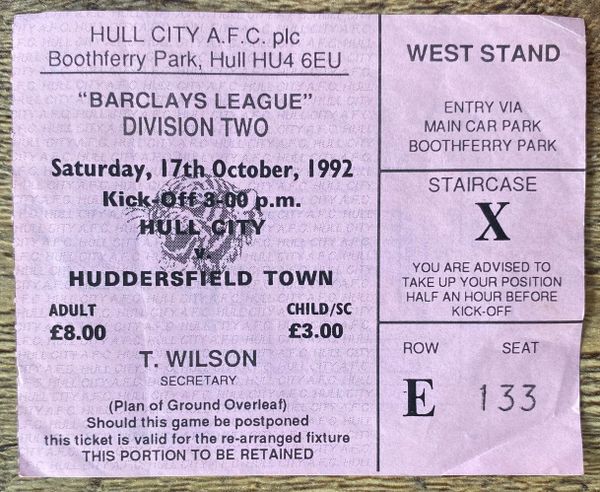 1992/93 ORIGINAL DIVISION TWO TICKET HULL CITY V HUDDERSFIELD TOWN