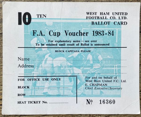 1983/84 ORIGINAL FA CUP TICKET VOUCHER BALLOT CARD WEST HAM UNITED UPTON PARK