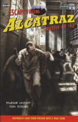 Golden Gate National Parks Conservancy's Escape from Alcatraz: Official Comic Series Issue # 10