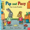 Image for Pip and Posy: The Little Puddle