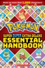 Image for Pokemon Super Duper Extra Deluxe Essential Handbook