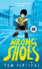 Image for The Wrong Shoes