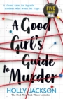 Image for A Good Girl&#39;s Guide to Murder