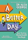 A Better Day by George, Dr. Alex cover image