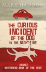 The Curious Incident of the Dog In the Night-time by Haddon, Mark cover image