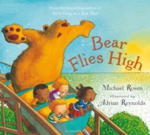 jacket image of title: Bear flies high - Michael Rosen, Rosen