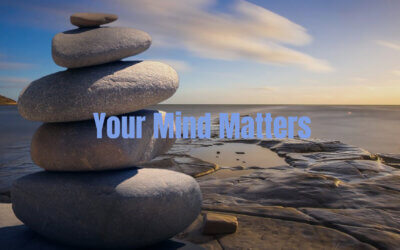 Your Mind Matters