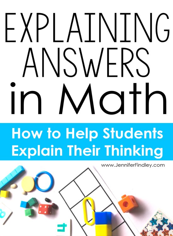 Explaining math answers can be tricky for students. Read this post for practical tips, ideas, and strategies to get your students explaining answers in math.