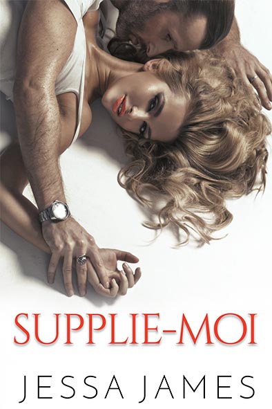 couverture de livre pour Supplie-moi par Jessa James