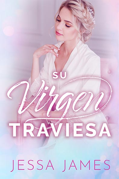 tapa del libro para Su virgen traviesa por Jessa James